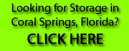 Looking for Self Storage in Coral Springs, FL?